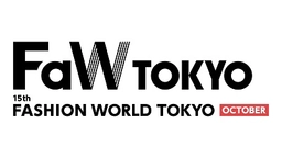 FaW TOKYO - 15th FASHION WORLD TOKYO OCTOBER